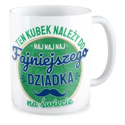 Kubek dla DZIADKA Naj naj naj najfajniejszgo